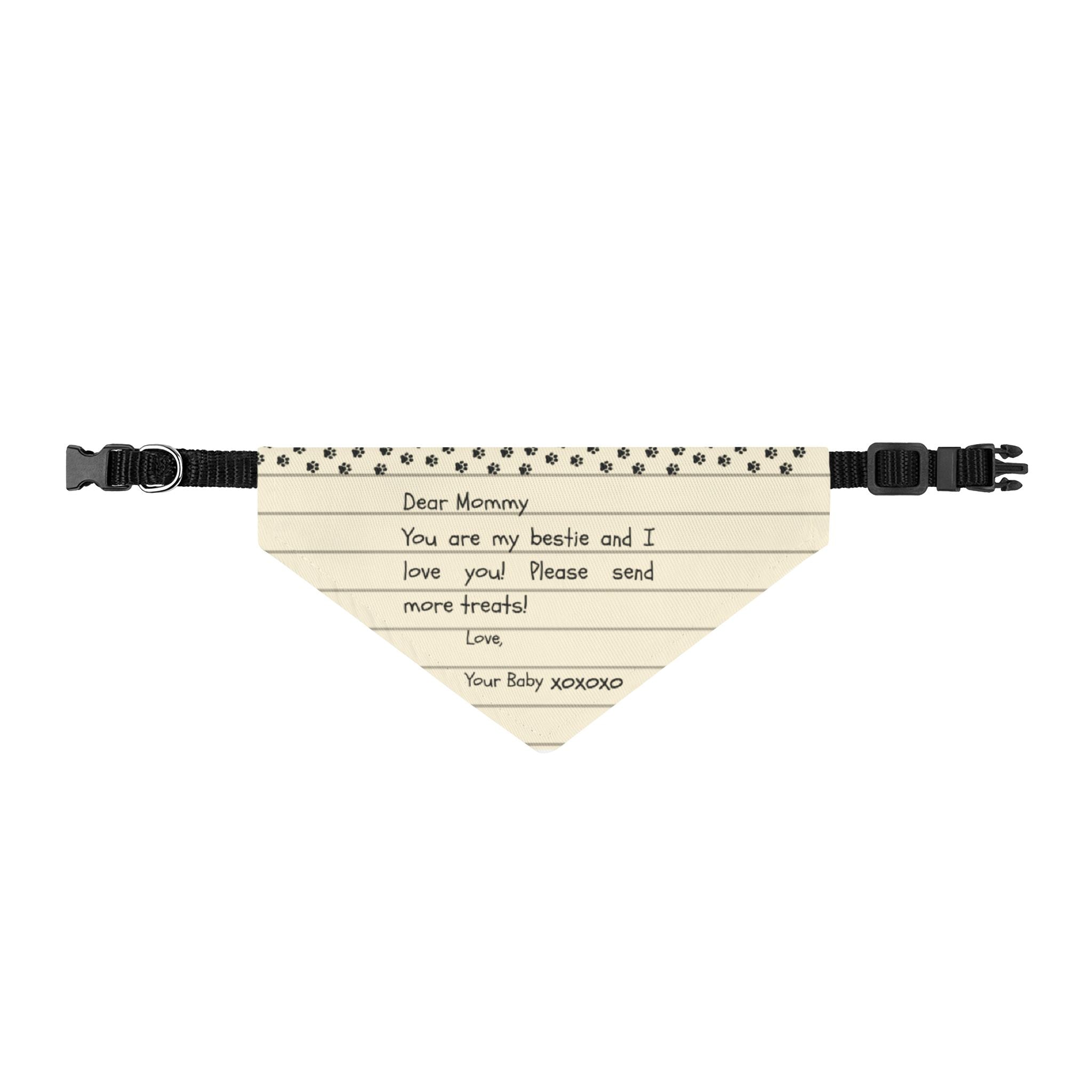 Dog bandana with handwritten-style text on a white background