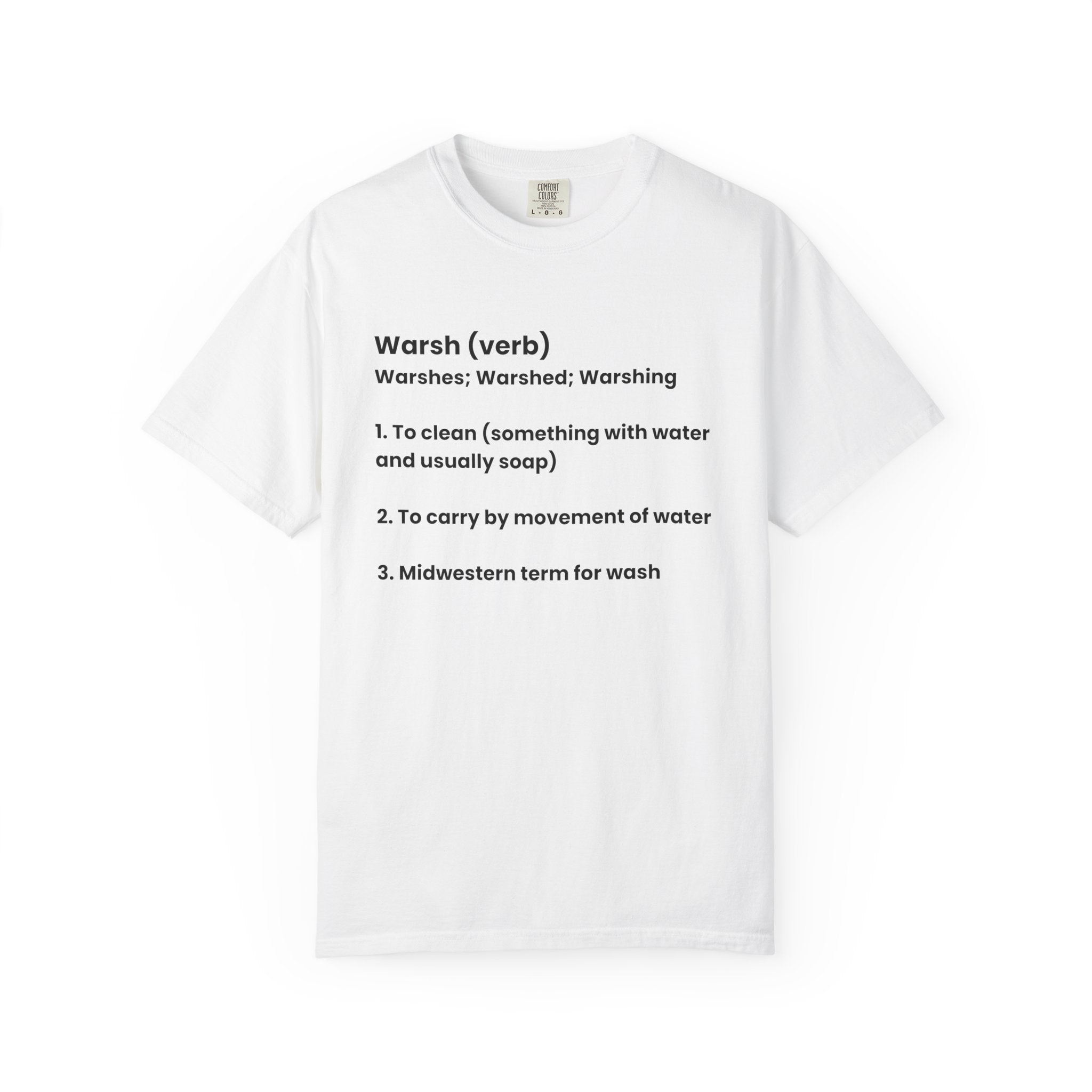 Warsh Midwest Humor Tee