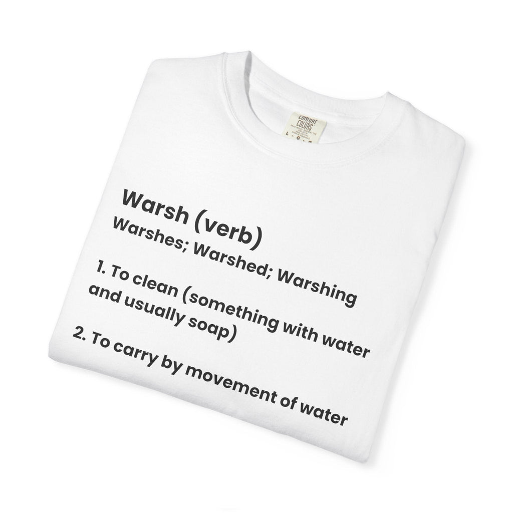 White t-shirt with black text on a white background